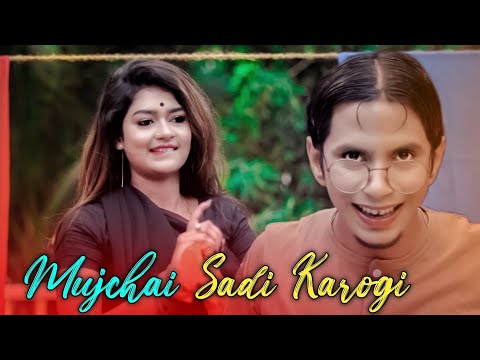 Mujche Sadi Karo Gi | Real Love | Official Video 2025