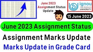 IGNOU June 2023 Assignment Status New Update | IGNOU ASSIGNMENT Status 2023