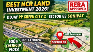 DDJAY PP Green City 2 Sector 83 Sonipat🔥| Best Plots on NH-44🚀🏡| Investment Opportunity✅