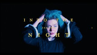 Jagara – Into the Night (Official Video)