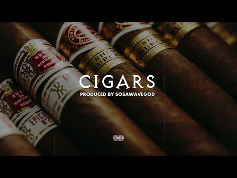 CIGARS [FREE DARK BOUNCY DRILL BEAT]