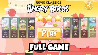 ANGRY BIRDS FULL GAME - All levels 3 Stars Gameplay Walkthrough + Cutscenes ⭐⭐⭐Timecodes