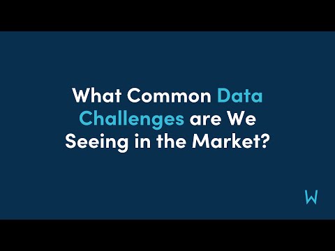 Data Strategy Session, Episode 2: What Common Data Challenges are We Seeing in the Market?
