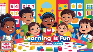 Learning is Fun | Kids Song About Weekdays, Colors & Counting | Moo Tales