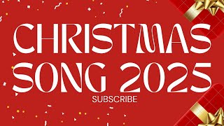 Christmas New Songs Collection 2025 Non-Stop