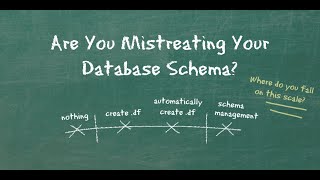 Are You Mistreating Your Database Schema?