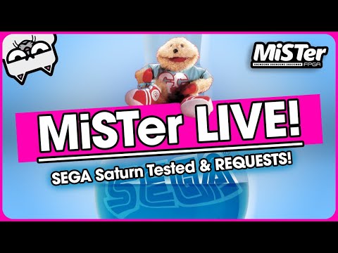 Testing SEGA Saturn Games on MiSTer FPGA LIVE!