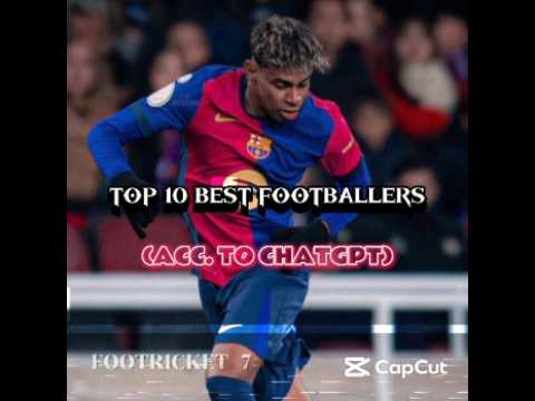 Top 10 Best Footballers🥶🗿 (Acc.To Chat GPT) #edit #ronaldo #footballers #football #viral #trending