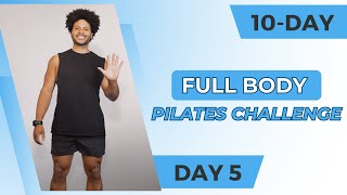 10-Day Full Body Pilates Challenge - Day 5 | Balance + Core Focused | All Standing