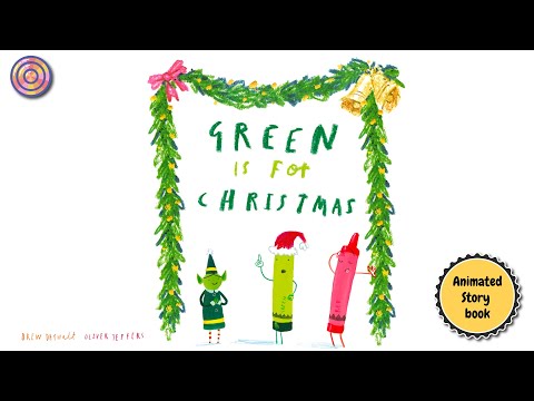 Green is For Christmas | Animated Book | Read aloud