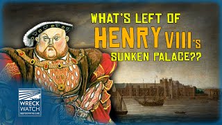 What's Left of  HENRY VIII's  SUNKEN Greenwich Palace??