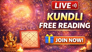 Free Kundli Reading Live | Grahon Ka Asar Aapki Zindagi Par