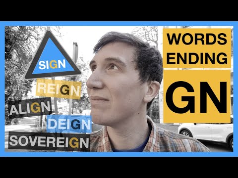Why is there a G in SIGN? The (kind of annoying) reasons some words end with "gn".