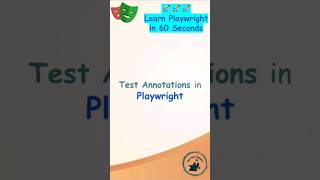 Playwright Tutorial | Test Annotations in Playwright