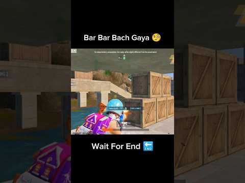 Bar Bar Bach Gaya 🤔 Wait For End 🔚 #bgmishorts #1v4bgmigameplay #shortsviral