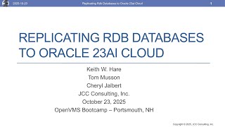 Keith Hare - Replicating Rdb Databases to Oracle 23ai