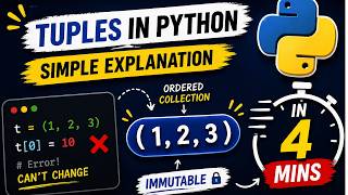 Python Tuples Explained in 4 Minutes (Avoid This Common Mistake!)