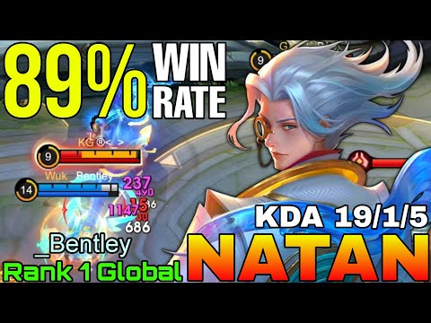 89% Win Rate Natan Deadly Goldlaner - Top 1 Global Natan by _Bentley - Mobile Legends