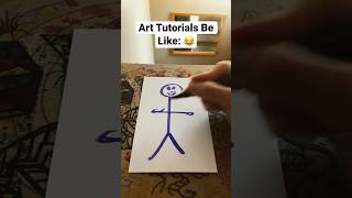 Art Tutorials Be Like 🎨 #shorts