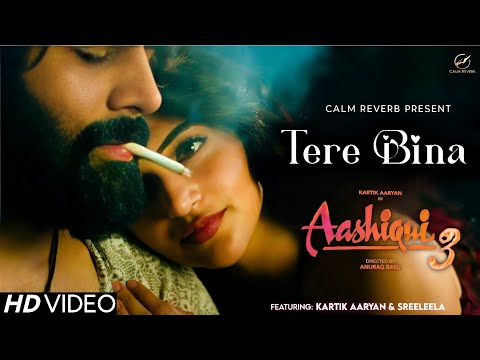 Tere Bina - Aashiqui 3 | Kartik Aaryan, Sreeleela | Vishal Mishra | Pritam | Diwali 2025