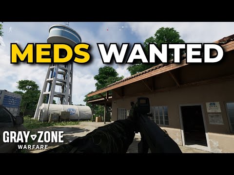 Meds Wanted Task Guide - Gray Zone Warfare (Quest Guides)