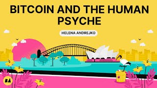 Bitcoin Alive 2025 - Bitcoin and the Human Psyche