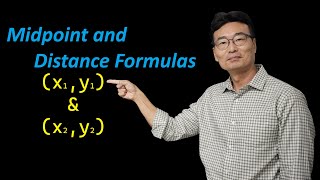Midpoint and Distance Formula