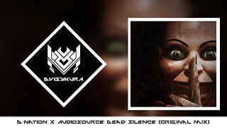 PSY-TRANCE ◈ D-Nation & Audiosource - Dead Silence 「Original Mix」「Theme Remix」