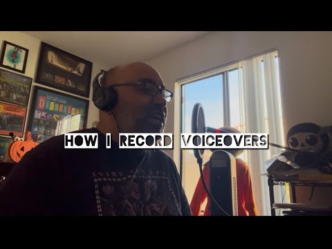 My process of recording voiceover￼s