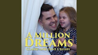 A Million Dreams