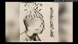 XXXTENTACION- bad vibes forever (CLEAN)