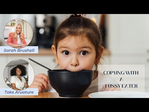 Copying with a Fussy Eater: Advice from an Expert