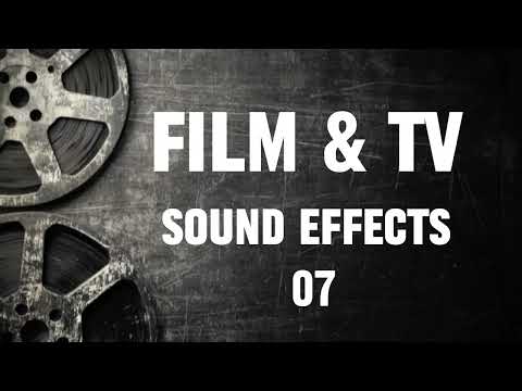 Film & TV Sound Effects - 07 | Free Sound Effects | No Copyright | Free to Use
