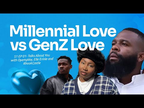 Millennial Love vs GenZ Love.