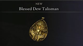 Blessed Dew Talisman - Health Regen Early Game - Tower of Return - Divine Bridge - Elden Ring