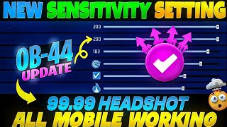 OB 44 AFTER UPDATE NEW SENSITIVITY SETTING IN FREE FIRE | AUTO HEADSHOT SETTING FREE fire