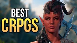 8 Greatest CRPGs You Should Play in 2026