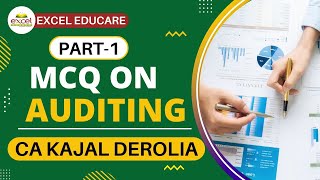 Auditing MCQ | Multiple Choice Questions with Answer | Detailed Explaination | Part1 | DUET | MCOM |