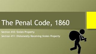 Section 410 & 411 of the  Penal Code 1860 | চোরাই মাল | চোরাই মাল গ্রহণের শাস্তি | দণ্ডবিধি, ১৮৬০