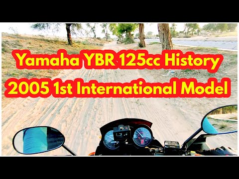 Yamaha YBR Launched 2005 1st International Model In The World Yamaha YBR History  Pari Moto Vlogs