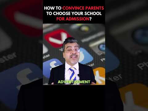 How to make Parents choose your School for Admission?