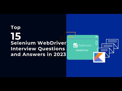 Top 20 Selenium Interview questions and answers in 2023