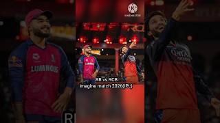 RCB vs RR imagine match 2026 #shorts #ytshorts #ipl #icc #rcb #viratkohli #msdhoni #rr #rohitsharma