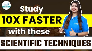 Study 10x Faster With These Scientific Techniques | Study Tips For Students | Beena Yadav |  IL NEET