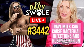 The War On Raw Milk | Daily Swole #3442