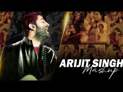 Arijit Singh Mashup | Best Of Arijit Singh | Arijit Singh Jukebox | Soulful Arijit Singh Mashup