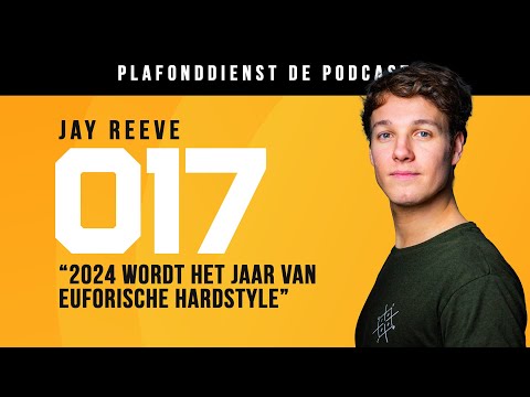 JAY REEVE over 013 UITVERKOPEN in 90 SECONDEN met EUFORISCHE HARDSTYLE | PLAFONDDIENST - De Podcast