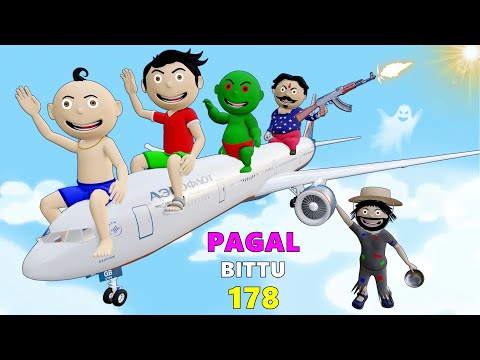 Pagal Bittu Sittu 178 | Airplane Wala Cartoon | Pagal Beta | Desi Comedy Video | Cartoon Comedy