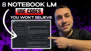 8 NotebookLM Epic Use Cases You Must Try