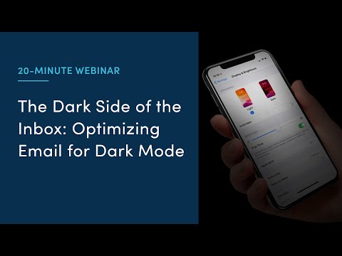20-Minute Webinar: Optimizing Email for Dark Mode